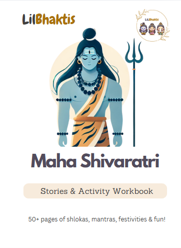 Maha Shivaratri: An Activity Workbook for kids with Stories, Shlokas & Mantras